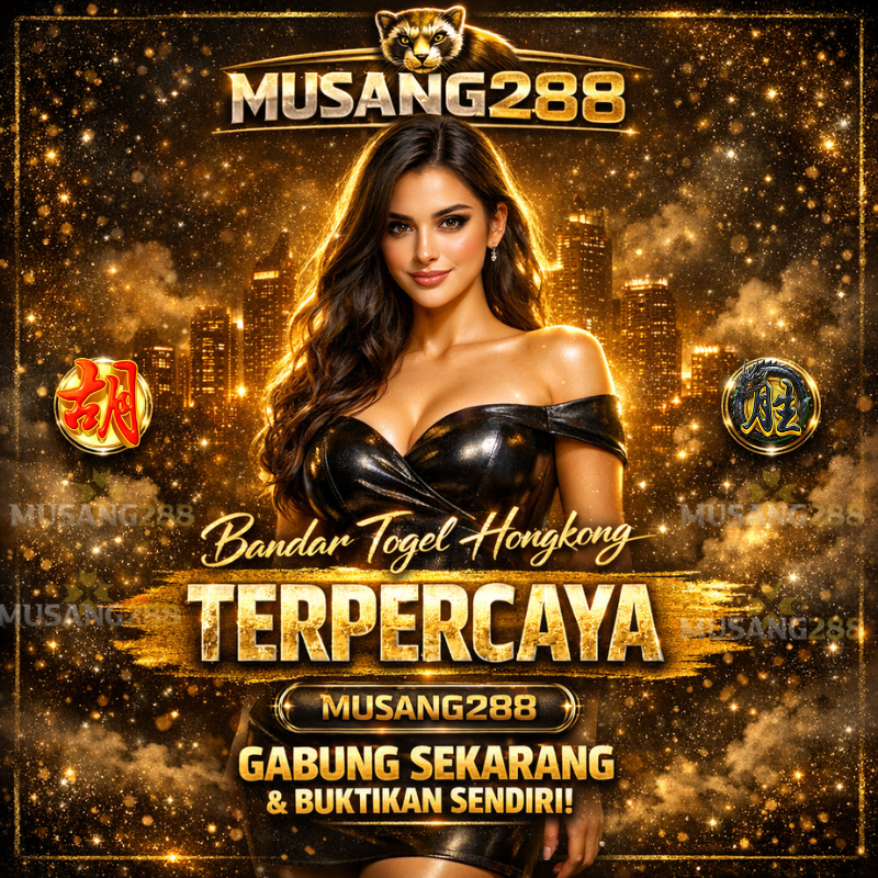 MUSANG288| Bandar Togel Hongkong Terpercaya, Daftar Sekarang & Rasakan Bedanya